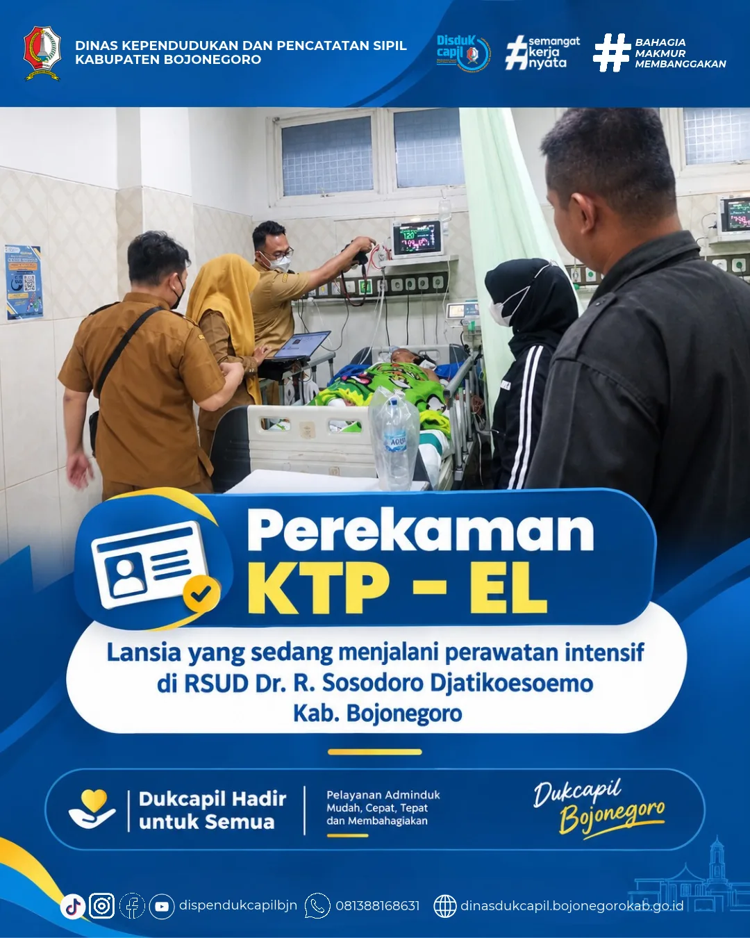 Perekaman KTP-el bagi Lansia yang Sedang Menjalani Perawatan Intensif di RSUD Bojonegoro
