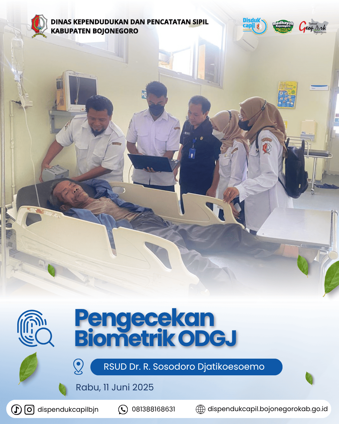 Pengecekan Biometrik Pencarian ODGJ di RSUD SOSODORO DJATIKOESOEMO