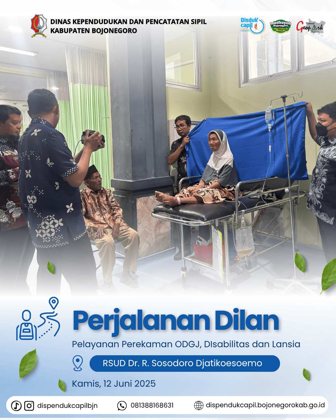 Perjalanan Dilan (Pelayanan Perekaman ODGJ, DIsabilitas dan Lansia)
