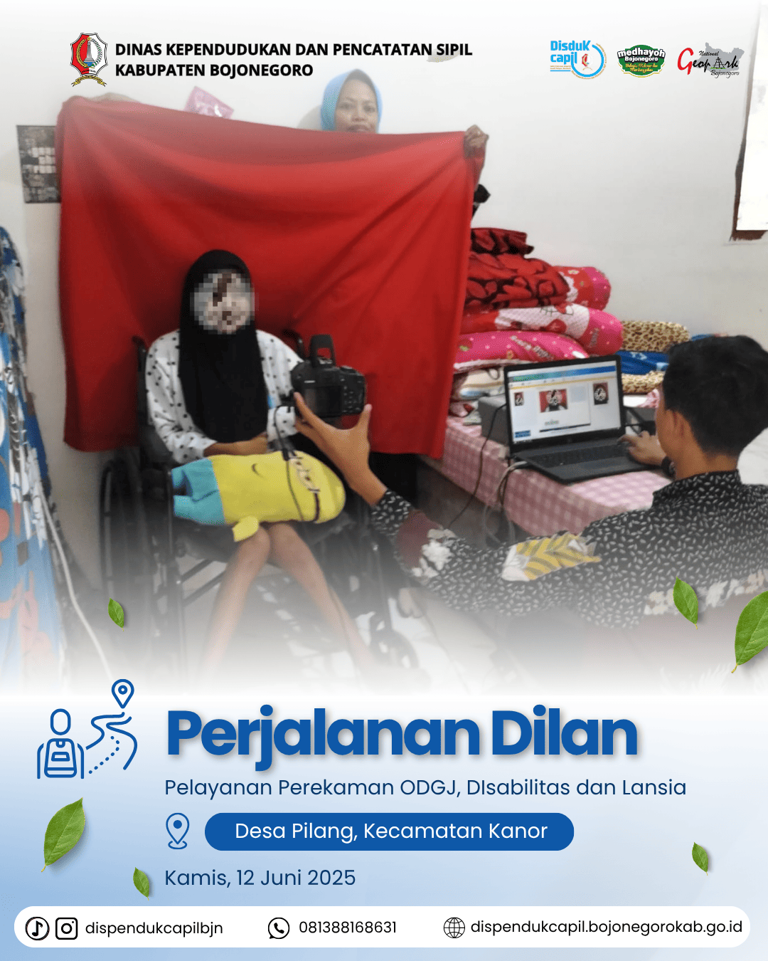 Perjalanan Dilan (Pelayanan Perekaman ODGJ, Disabilitas dan Lansia)