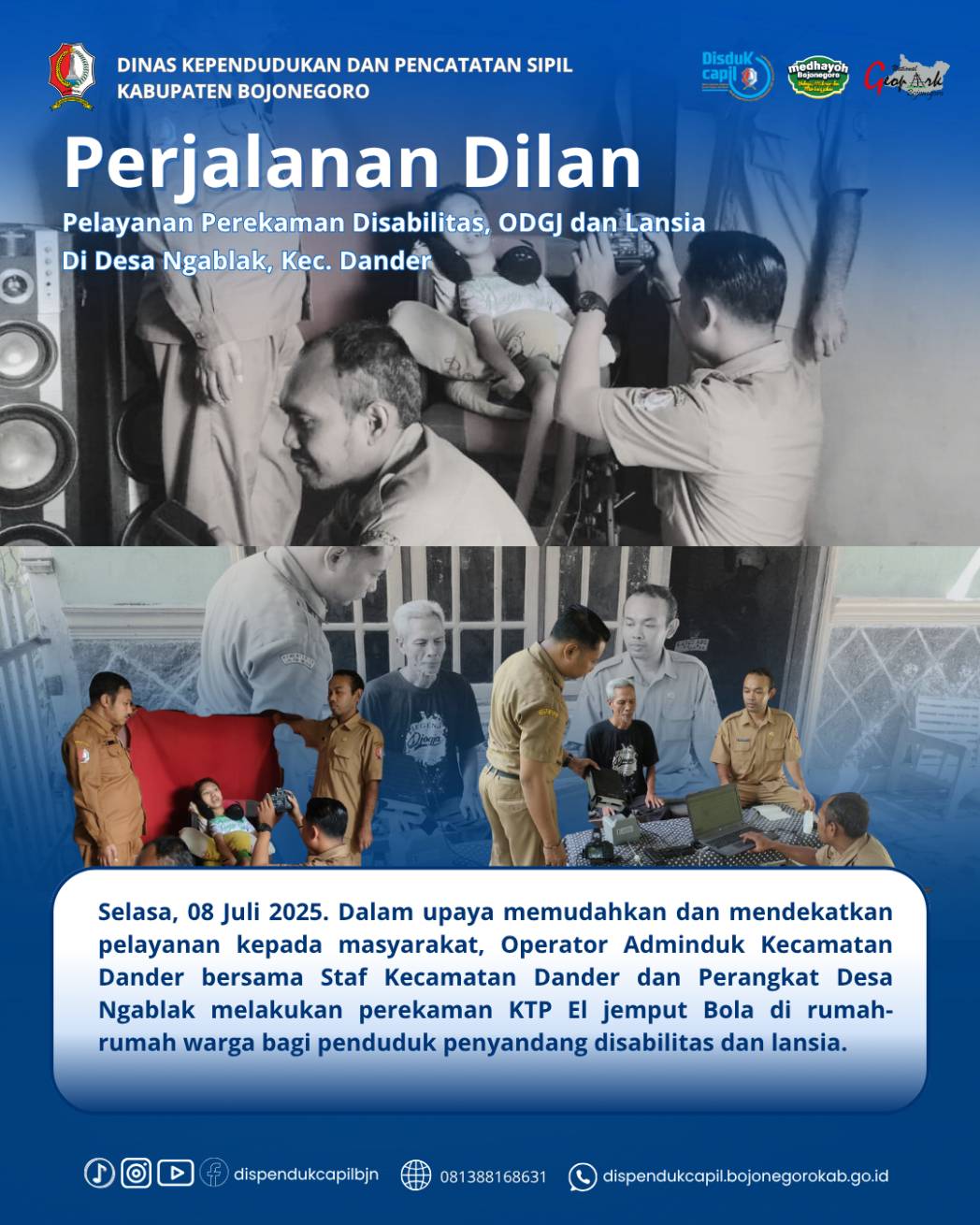 Dinas Dukcapil Bojonegoro melakukan Jemput Bola Pelayanan Perekaman E KTP di Desa Ngablak, Kecamatan Dander