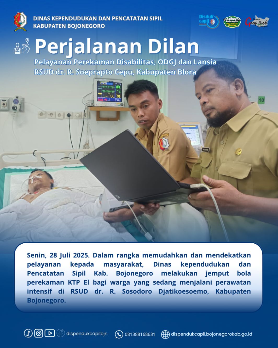 Dinas Dukcapil Bojonegoro melakukan Jemput Bola Pelayanan Perekaman E KTP untuk Korban Kecelakaan di RSUD Bojonegoro
