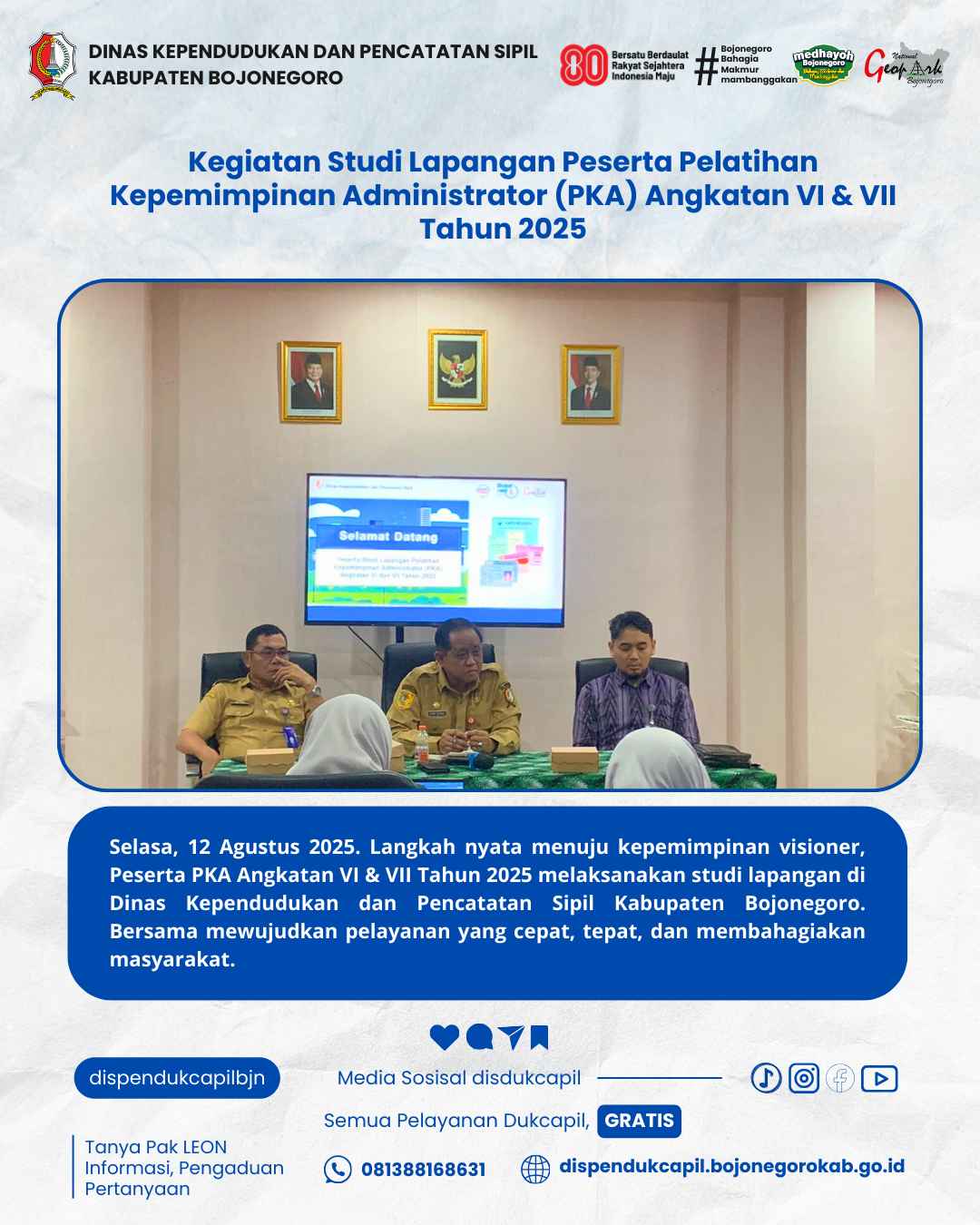 Peserta 𝐏𝐞𝐥𝐚𝐭𝐢𝐡𝐚𝐧 𝐊𝐞𝐩𝐞𝐦𝐢𝐦𝐩𝐢𝐧𝐚𝐧 𝐀𝐝𝐦𝐢𝐧𝐢𝐬𝐭𝐫𝐚𝐭𝐨𝐫 (𝐏𝐊𝐀) 𝐀𝐧𝐠𝐤𝐚𝐭𝐚𝐧 𝐕𝐈 & 𝐕𝐈𝐈 𝐓𝐚𝐡𝐮𝐧 𝟐𝟎𝟐𝟓 menambah wawasan dan pengalaman melalui 𝗦𝘁𝘂𝗱𝗶 𝗟𝗮𝗽𝗮𝗻𝗴𝗮𝗻 𝗱𝗶 𝗗𝗶𝗻𝗮𝘀 𝗗𝘂𝗸𝗰𝗮𝗽𝗶𝗹 𝗞𝗮𝗯𝘂𝗽