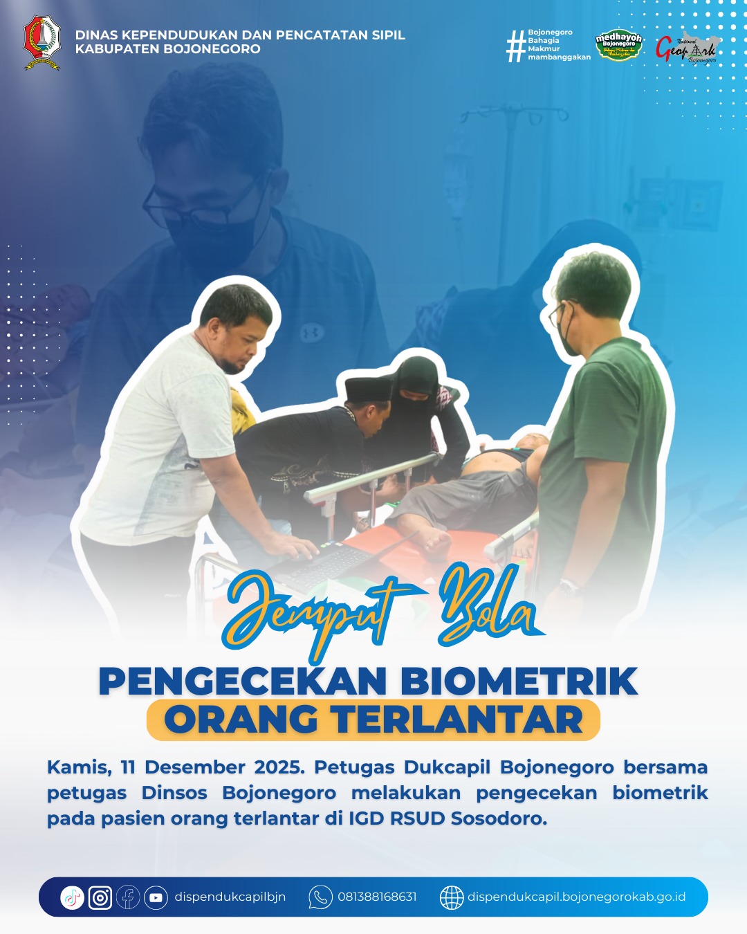 Pengecekan Biometrik Orang terlantar di IGD RSUD Bojonegoro