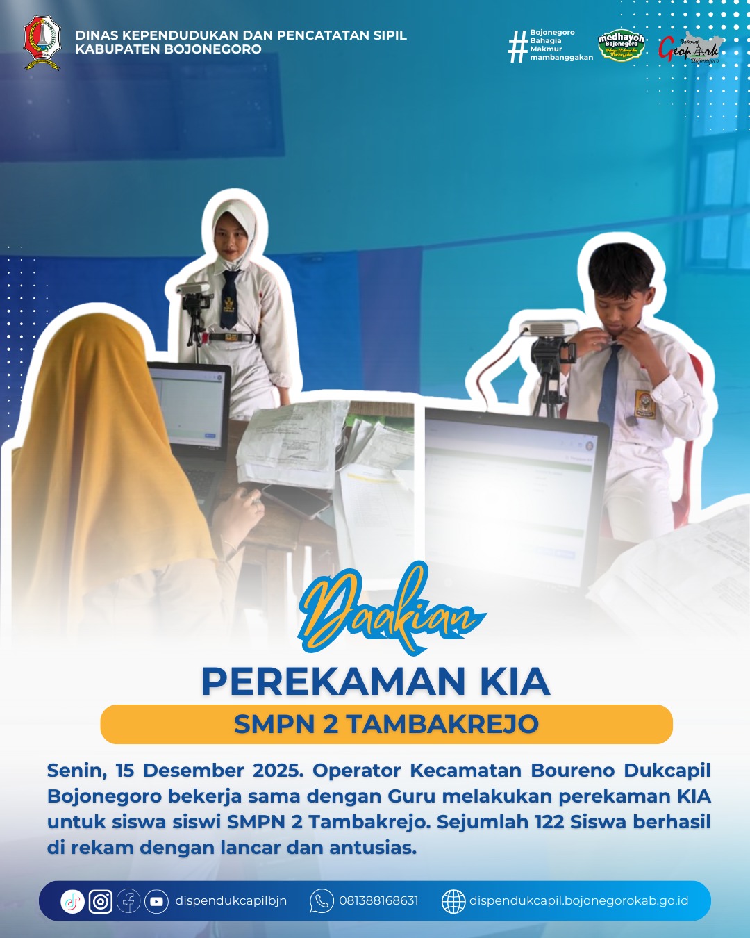 Perekaman KIA disekolahku: Daakian di SMP 2 Tambakrejo