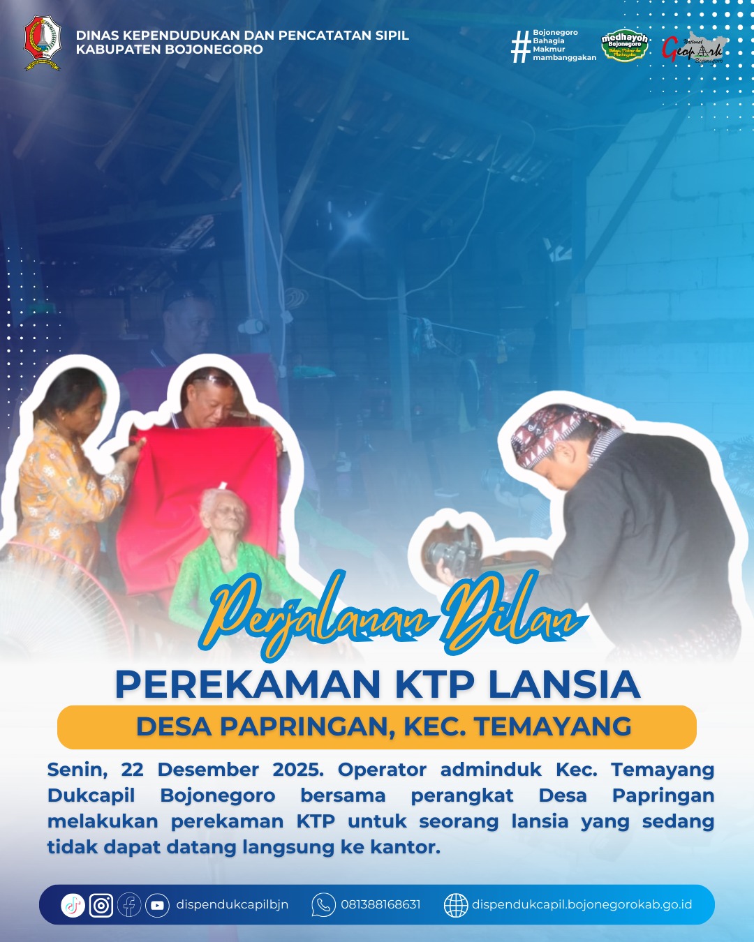 Perjalanan DILAN Jemput Bola Perekaman KTP-el bagi Lansia di Desa Papringan, Kecamatan Temayang