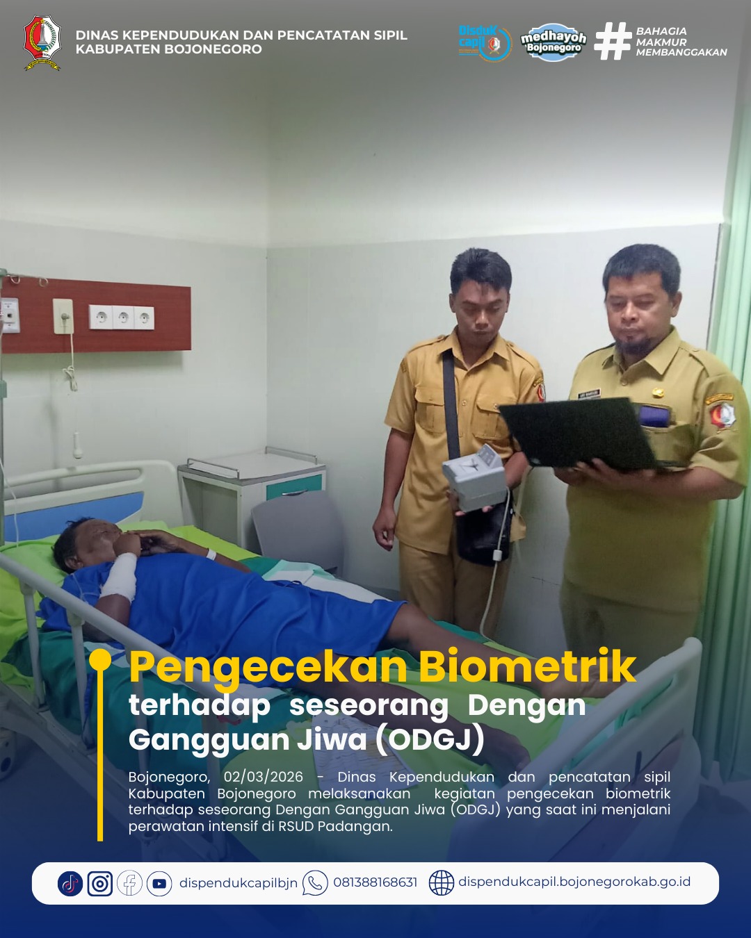 Dispendukcapil Bojonegoro Jemput Bola Pengecekan Biometrik ODGJ, Pasien Jalani Perawatan Intensif di RSUD Padangan