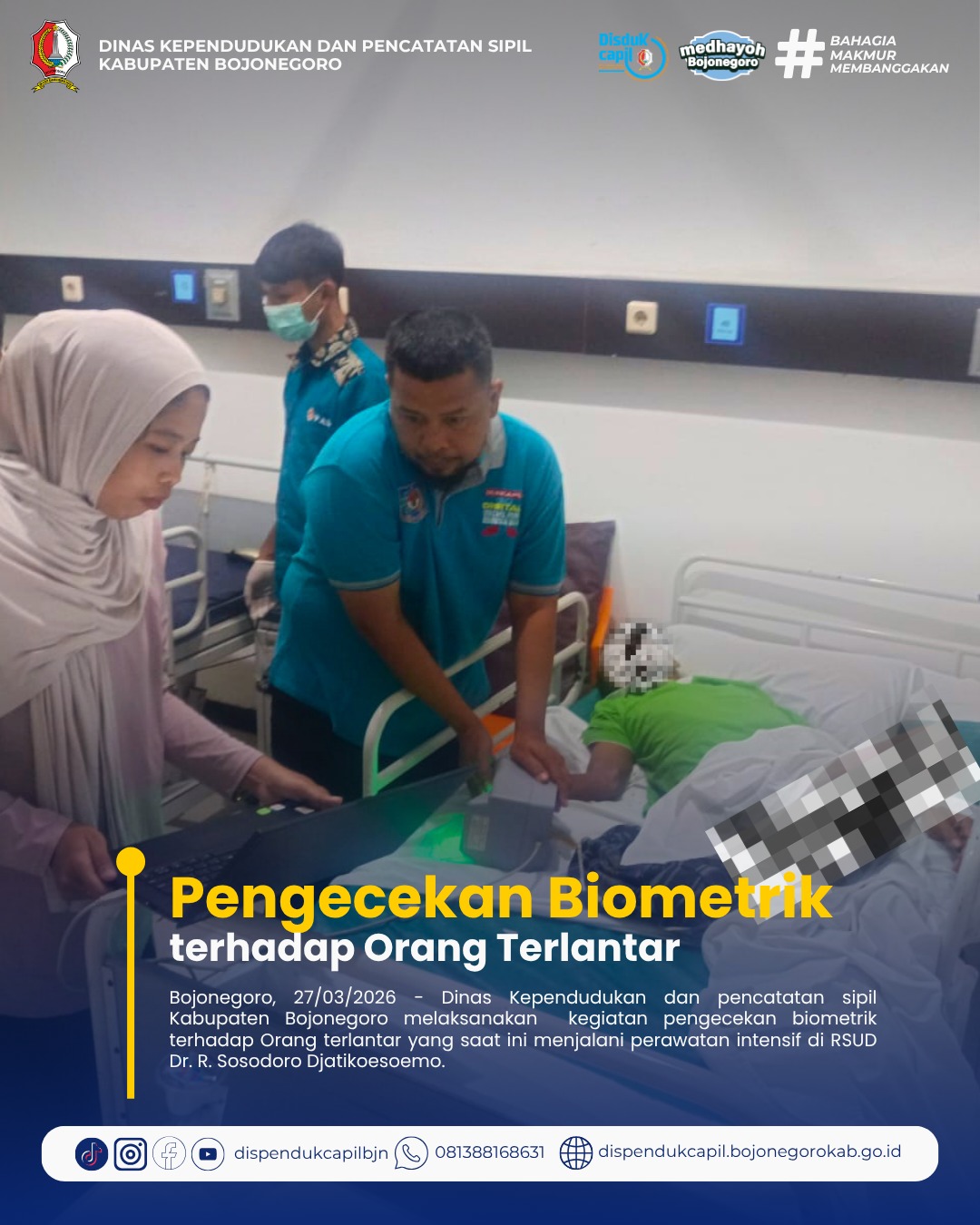 Pengecekan Biometrik terhadap Orang Terlantar di RSUD Dr. R. Sosodoro Djatikoesoemo