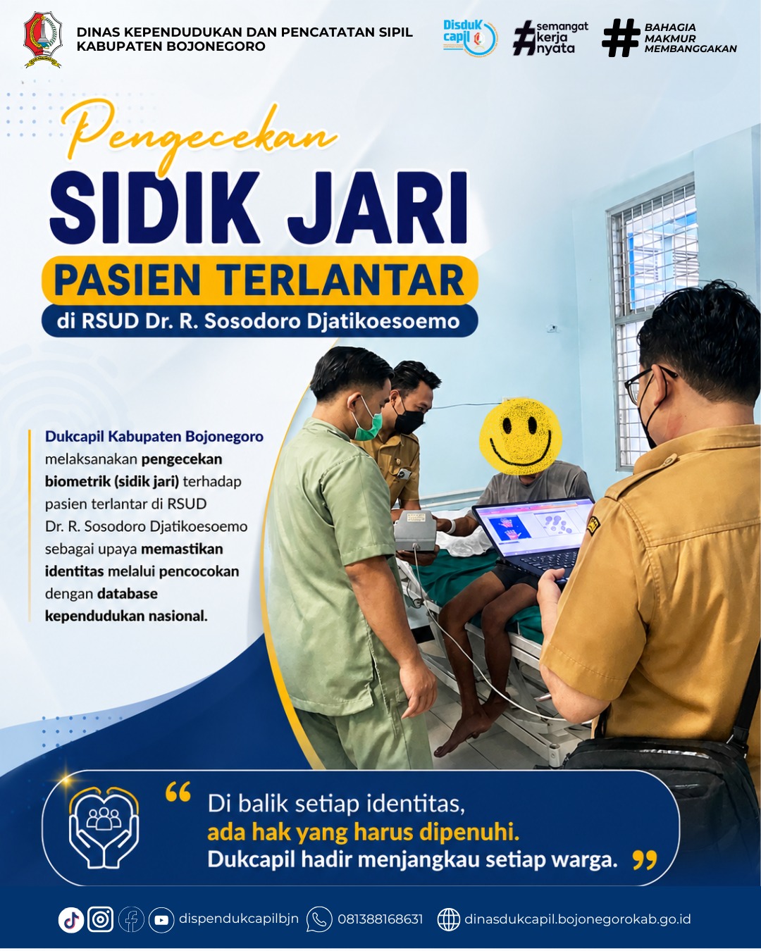 Dukcapil Bojonegoro Lakukan Pengecekan Biometrik Pasien Terlantar di RSUD Dr. R. Sosodoro Djatikoesoemo